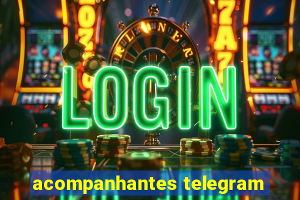 acompanhantes telegram